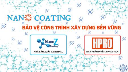 Nano Coating - Bảo vệ bề mặt vật liệu hoàn thiện xây dựng